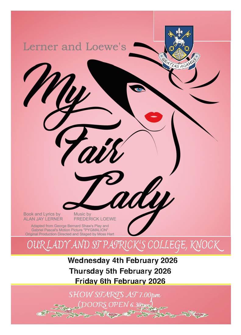 OLSPCK's tweet image. 🎭 Live at Our Lady &amp;amp; St Patrick’s College, Knock!
📅 Wed 4th, Thu 5th &amp;amp; Fri 6th Feb 2026
⏰ Show starts 7:00pm | Doors open 6:30pm
Don’t miss it! ✨
#LiveShow #SchoolShow #TheatreNight  #February2026 #Teamknock🎟️