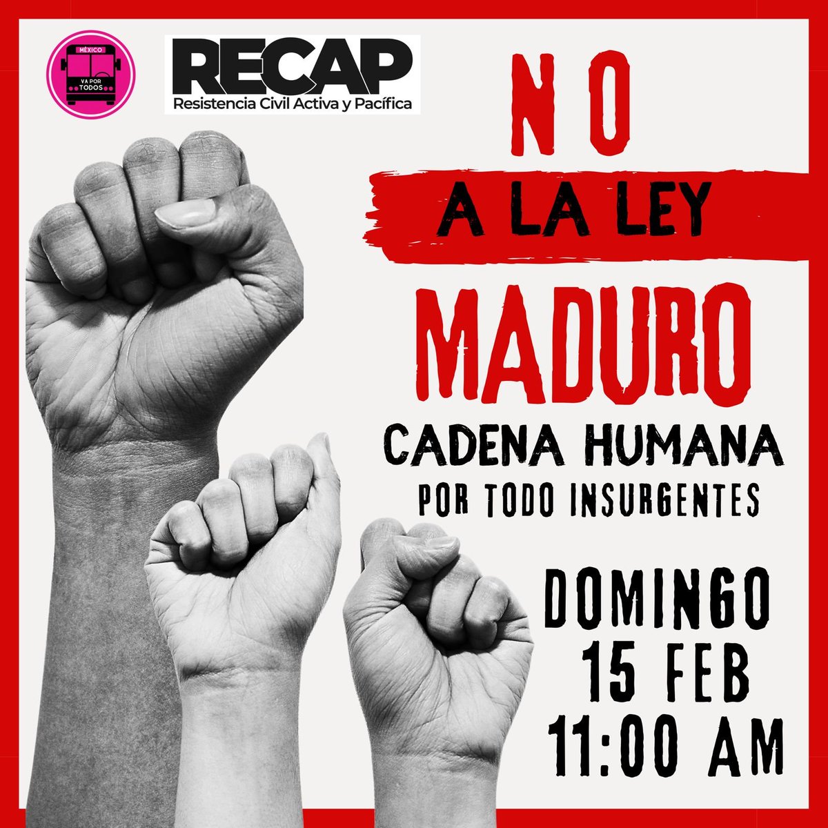 #NoALaLeyMaduro 
Este próximo 15 de febrero unámonos a la cadena humana como protesta CONTRA la Reforma Electoral que quieren cambiar a beneficio de este miserable régimen. 

No a la LEY MADURO ❌

🇲🇽 CADENA HUMANA POR NUESTRA LIBERTAD 🤍

Hoy más que nunca necesitamos demostrar