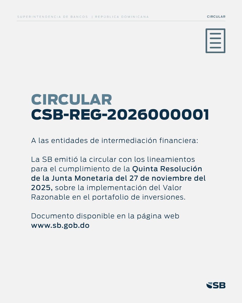 SuperdeBancosRD's tweet photo. 👇🏽 Sobre lineamientos para el cumplimiento de la Quinta Resolución de la Junta Monetaria del 27 de noviembre del 2025.  Enlace 🔗 https://t.co/jf2Ss0wxha.

#CircularSB https://t.co/1kMf4fMBip