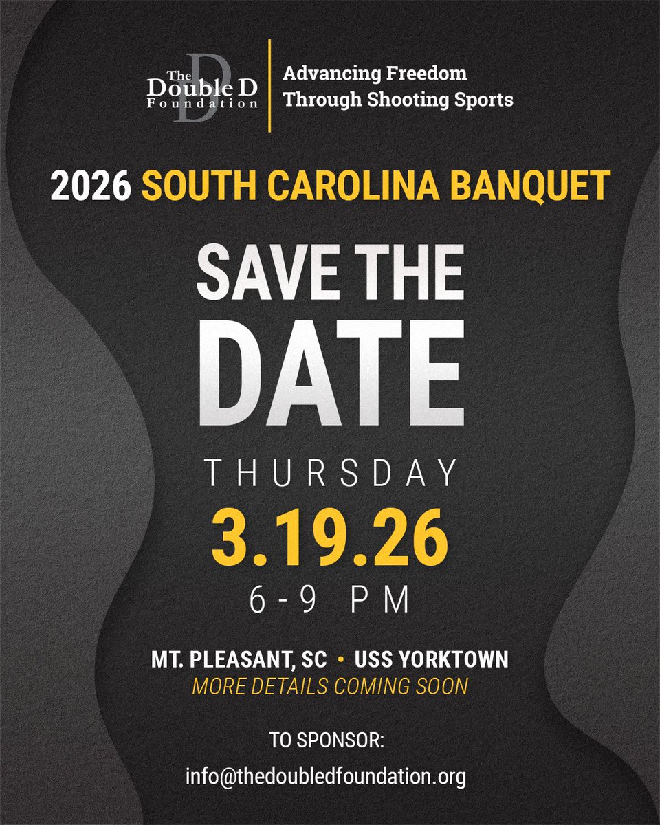 SAVE THE DATE: Join us aboard the historic USS Yorktown for The Double D Foundation’s Annual South Carolina Banquet on Thursday, March 19, 2026, from 6–9 PM. More details coming soon!