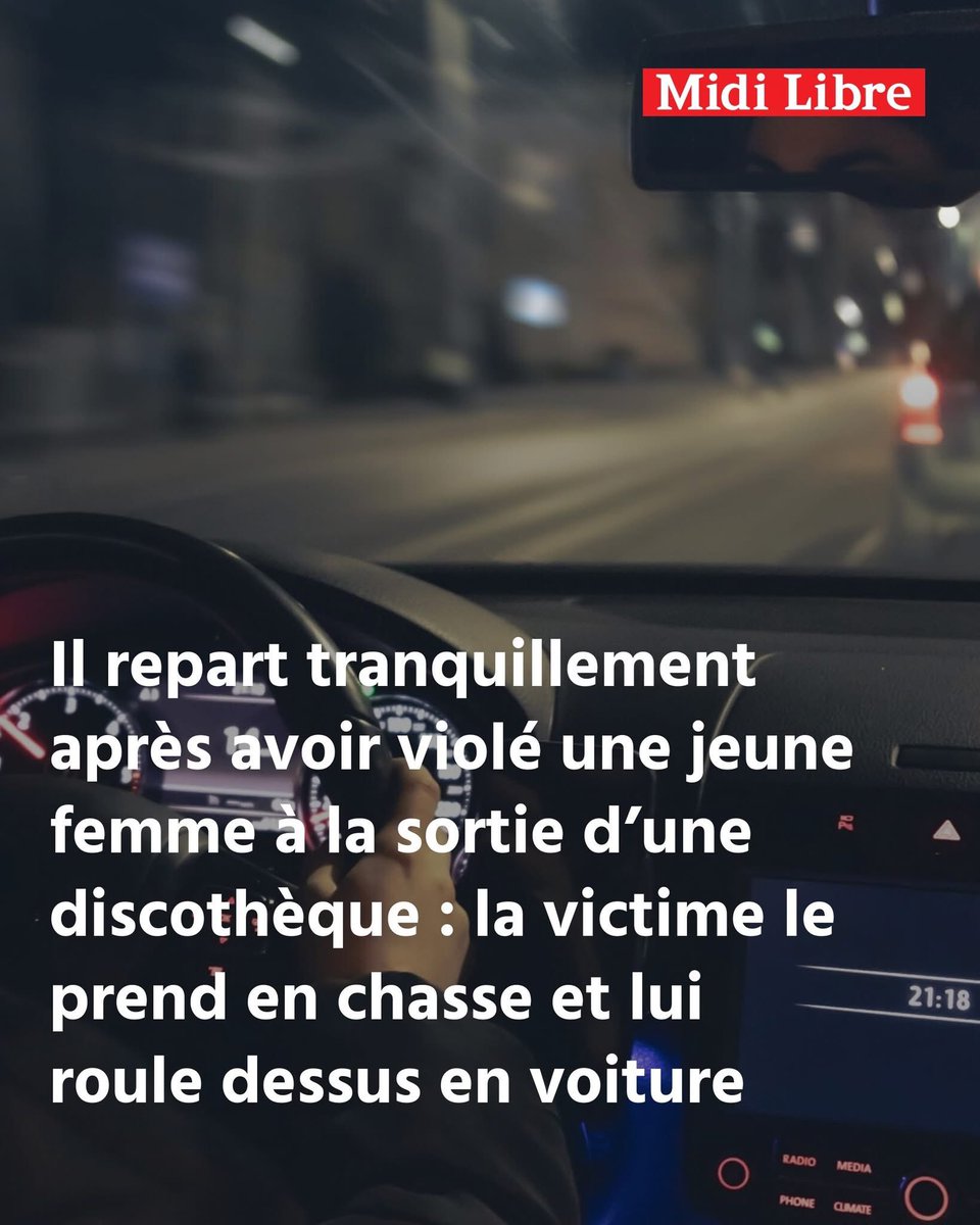 veritebeaute's tweet image. Il repart tranquillement après avoir violé une jeune femme à la sortie d’une discothèque : la victime le prend en chasse et lui roule dessus en voiture
➡️ l.midilibre.fr/7SL2