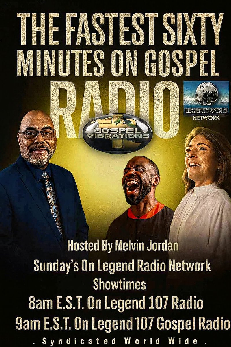 GospelVibrations On #LegendRadioNetwork Sunday
February 1,2026. Hosted By <a href="/melvinjordan71/">MELVIN JORDAN</a>  
Showtimes 
#Legend107Radio 8am EST 
#Legend107Gospel 9am   EST   
Link To Listen : lrnradio.com