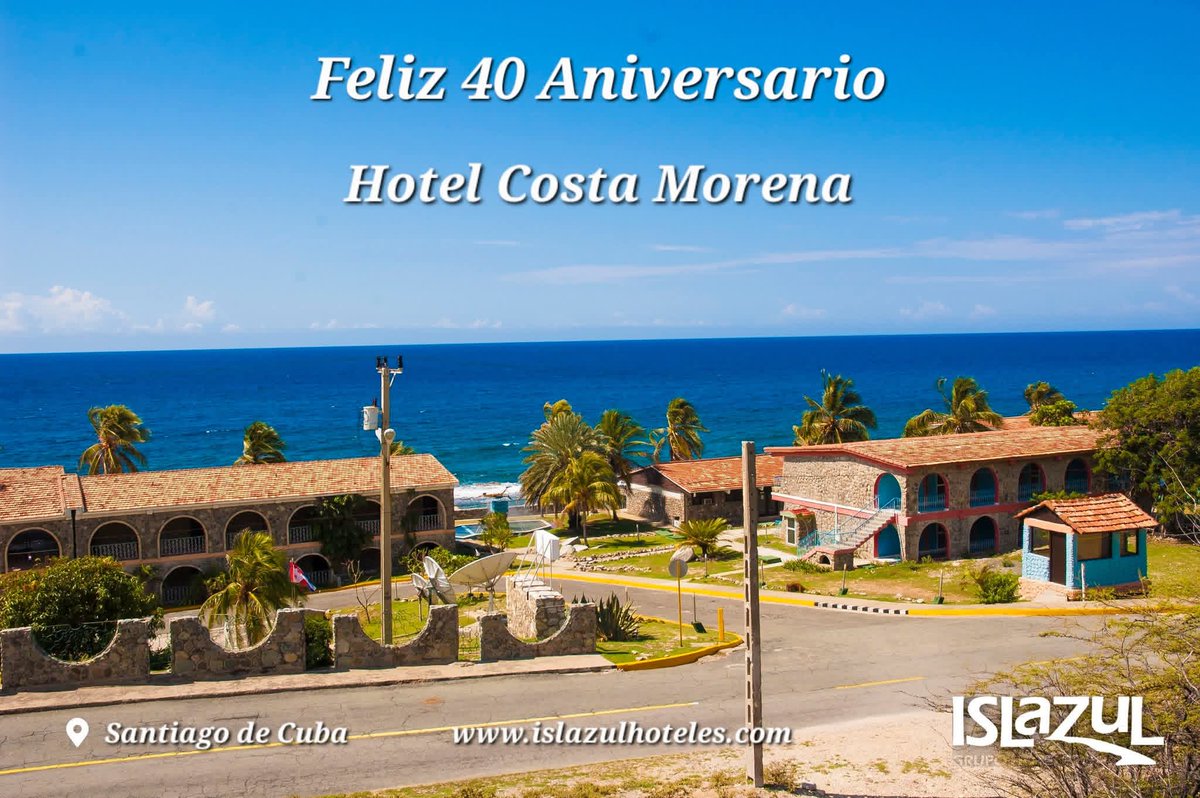 ✨ El #HotelCostaMorena de nuestro #SantiagoDeCuba, celebra su 40º Aniversario! 🎉

Cuatro décadas siendo tu refugio junto al mar, donde los atardeceres se guardan en el alma y el servicio nace del ♥️

#HotelCostaMorena  #40Aniversario 
#HotelesIslazul
#CubaUnica