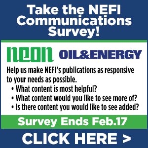 Oil &amp; Energy and NEON Readers! Our New Communications Survey Is Open!

Share your thoughts about the NEON e-newsletter and Oil &amp; Energy Magazine.
We're Listening!

nefi.com/survey