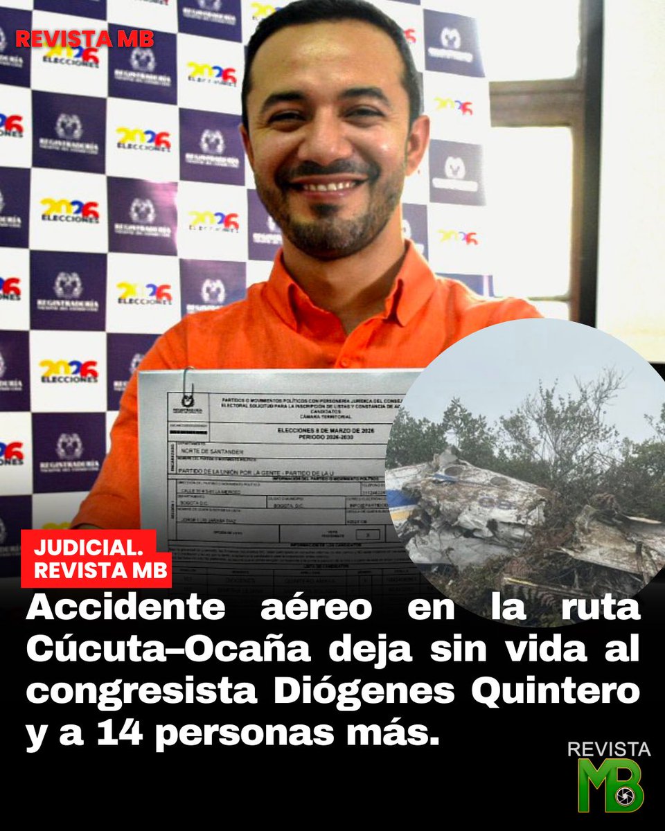 #Política Tragedia en Norte de Santander: un accidente aéreo en la ruta Cúcuta–Ocaña de Satena dejó 15 personas sin vida, entre ellas el congresista de paz Diógenes Quintero, representante del Catatumbo. Autoridades confirmaron que no hubo sobrevivientes. 🕊️✈️