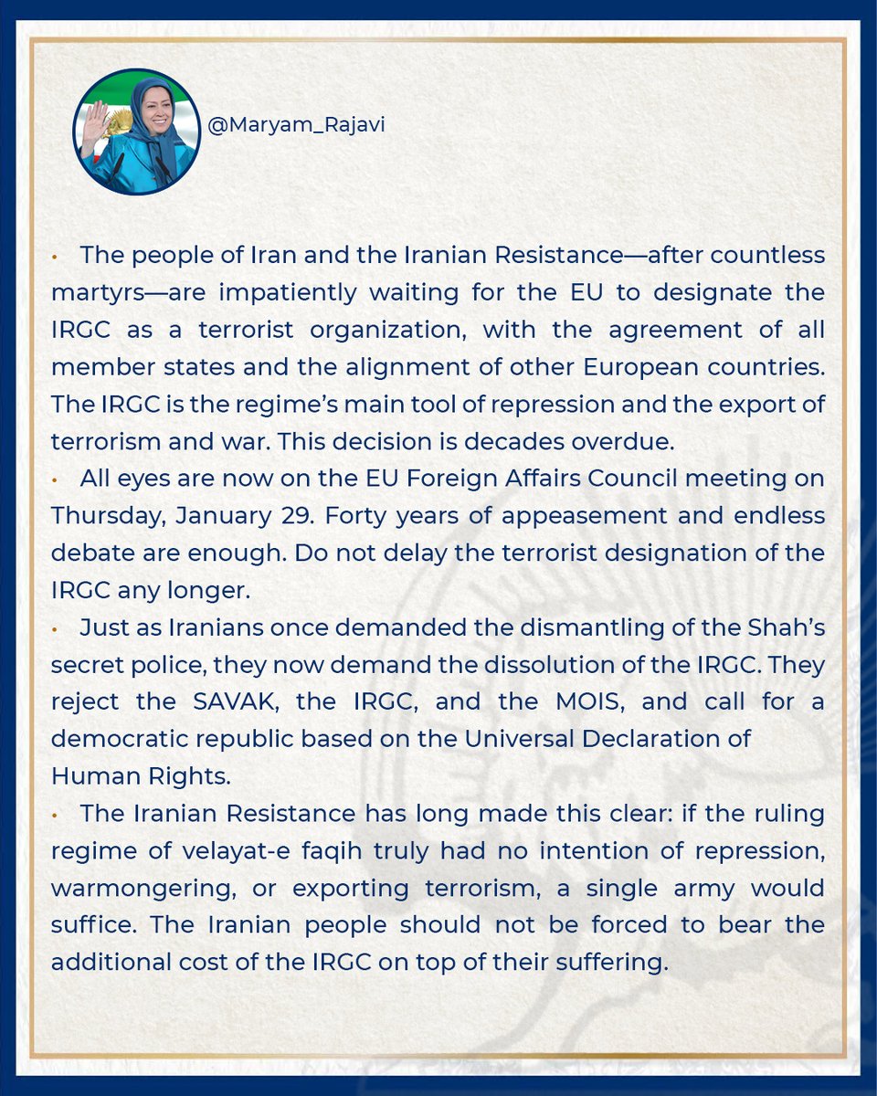 •The people of Iran and the Iranian Resistance—after countless martyrs—are impatiently waiting for the EU to designate the IRGC as a terrorist organization, with the agreement of all member states and the alignment of other European countries. The IRGC is the regime’s main tool