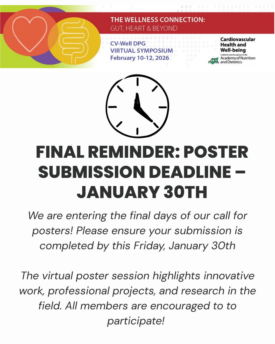 We are entering the final days of our call for posters! If you are looking to share your research or projects, please ensure your submission is completed by this Friday, January 30th.
Submit at: community.eatrightpro.org/cv-well/cv-wel…