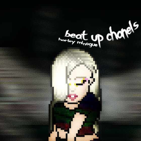 beat up chanels / harley minogue 

first single from her upcoming album: "worst night of my f*cking life" 

stream here: youtu.be/n01_28nbBvc