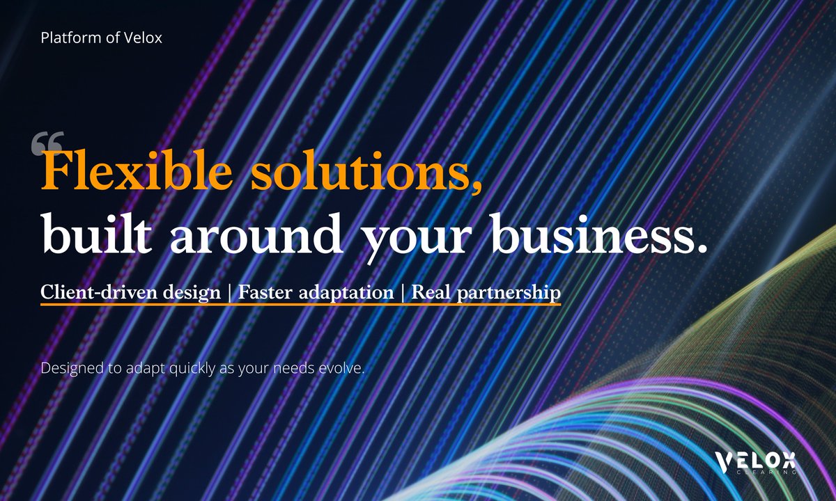 VeloxClearing's tweet photo. Flexible solutions, built around your business.
Client-driven design. Faster adaptation. Real partnership.
#Clearing #FinTech #TradingInfrastructure https://t.co/jsvXTESoez