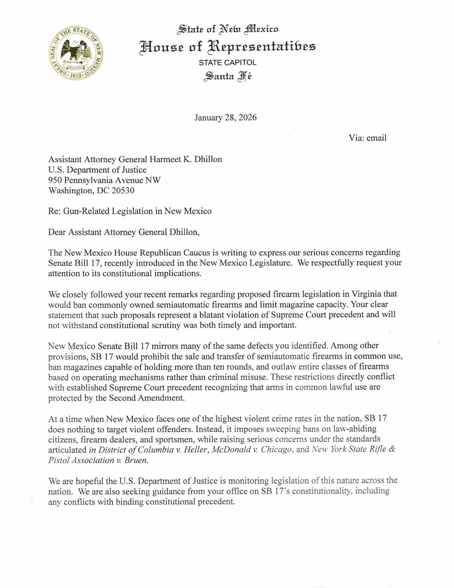 NMHouseGOP's tweet image. Assistant Attorney General @AAGDhillon  
SB 17 is moving forward in New Mexico, and as detailed in the attached letter, it raises significant Second Amendment questions.
We would welcome your guidance.

#NewMexico #2A #ShallNotBeInfringed #unconstitutional #nmpol