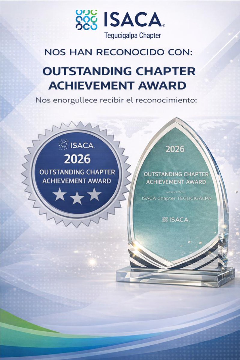 ISACA Chapter Tegucigalpa ha sido reconocido con el 🏆 Outstanding Chapter Achievement Award 2026, un premio que se brinda anualmente a 5 capítulos de más de 250.

Para más detalles: isaca.org/about-us/isaca…
