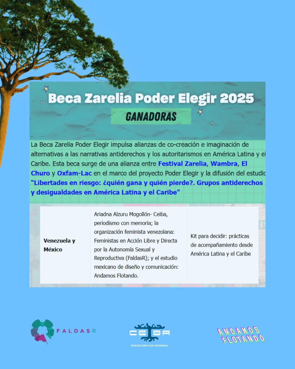 ¡Estamos muy contentas y agradecidas por ser unas de las ganadoras de la Beca Zarelia Poder Elegir 2025! 🥳 

👉🏽 Nuestro proyecto se trata de una alianza entre Ceiba, periodismo con memoria, la organización feminista venezolana: Feministas en Acción Libre y Directa por la