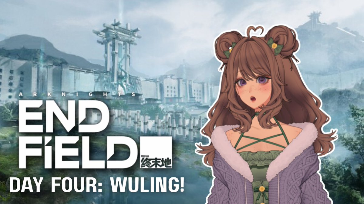 ꒰ 𝐖𝐄𝐃𝐍𝐄𝐒𝐃𝐀𝐘 𝐒𝐓𝐑𝐄𝐀𝐌 ꒱                        
🌼arknights endfield: finally truly yes absolutely getting to wuling today.
                        ⤷ 7:00pm EST @ ttv/likelylatte