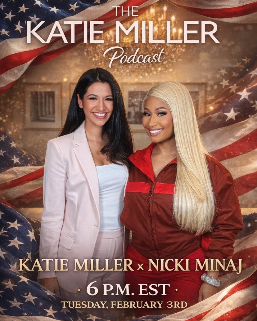 statsofminaj's tweet image. Nicki Minaj is set to appear on the Katie Miller podcast with @KatieMiller this Tuesday, February 3rd at 6:00pm EST.