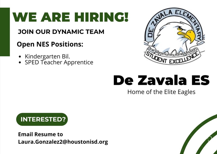 DezavalaHisd's tweet photo. 📣 We’re hiring at De Zavala Elementary! Join a dedicated team committed to excellence, growth, and student success. If you’re passionate about making a difference, we’d love to have you! Email your resume to Laura.Gonzalez2@houstonisd.org🍎✨ #DZPride @HoustonISD @DezavalaHisd https://t.co/AYIcGkVeXc