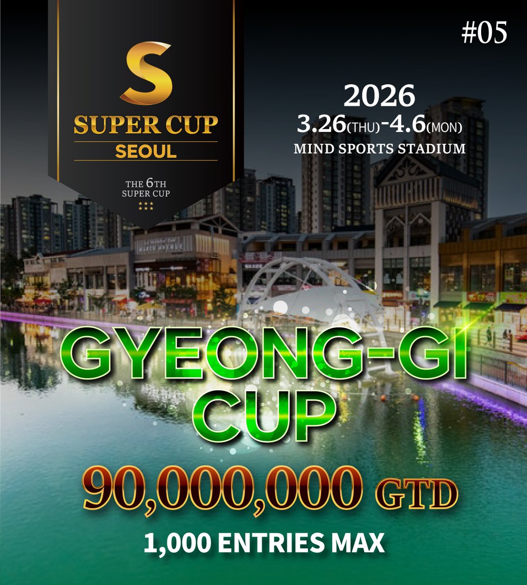 🇯🇵 #スーパーカップソウル 🇰🇷
————PICK UP TOURNAMENT！！！

🔥 #SuperCup_Seoul を象徴する “GYEONG-GI CUP”。

90,000,000 GTD、1,000エントリー限定。

実力を試すにも、誇りを賭けるにも、
この一発は 旅ポーカーのメインディッシュです。

👉 #Seoul で一番“熱くなる”テーブルを、見逃すな！