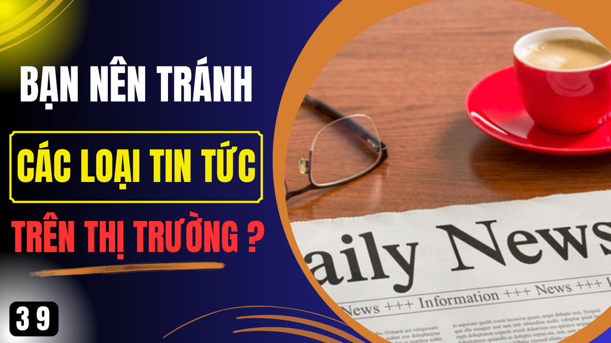 Bài 39. Tại Sao Bạn Nên Tránh Hầu Hết Các Loại Tin Tức Trên Thị Trường? - #AlohaTrading alohathuan.com/?p=610