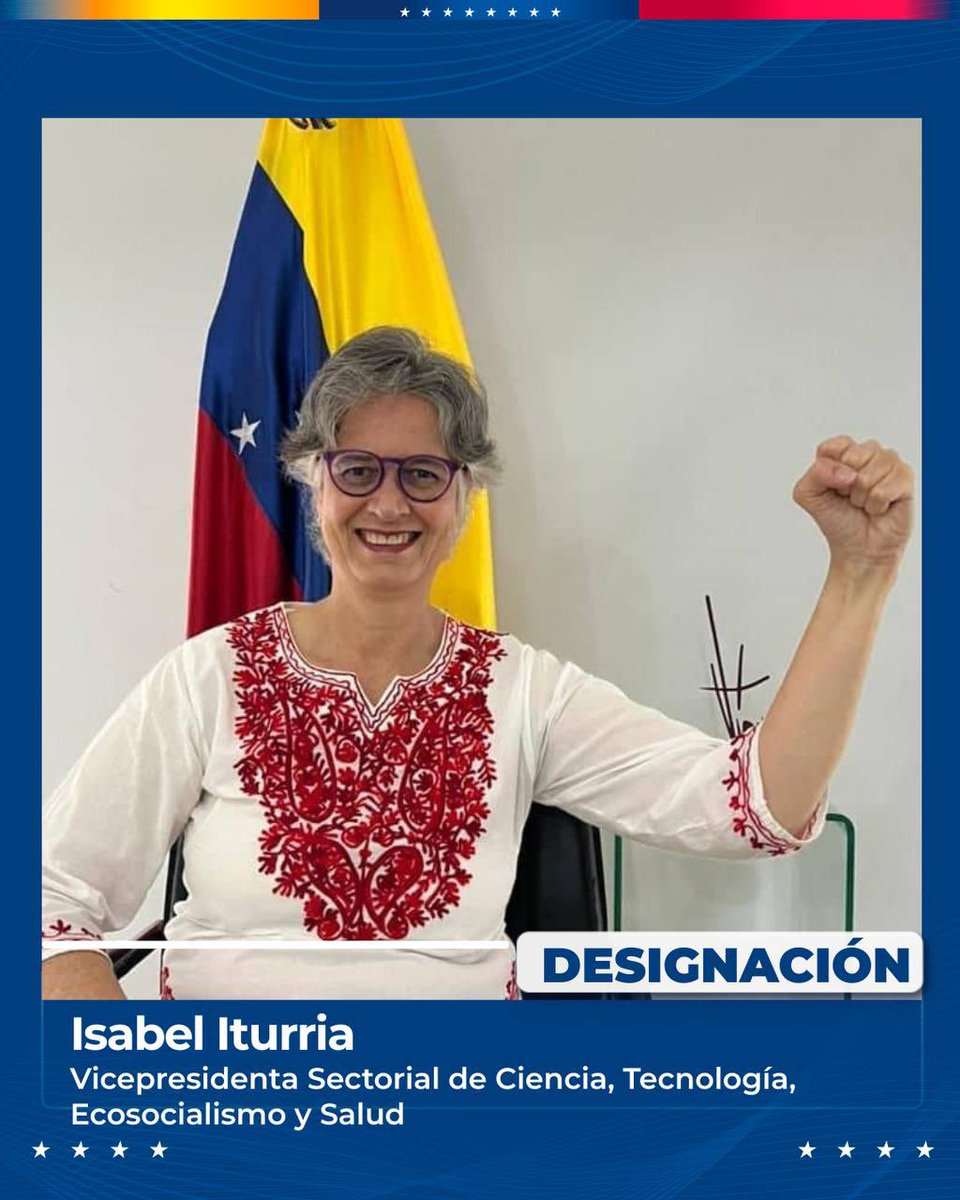 Presidenta (E) Delcy Rodríguez: He designado como vicepresidenta sectorial de Salud, Ciencia y Tecnología y Ecosocialismo a la Dra. Isabel Iturria, reconocida médica venezolana magna cum laude por la UCV y científica, directora del Hospital Cardiológico Infantil desde su