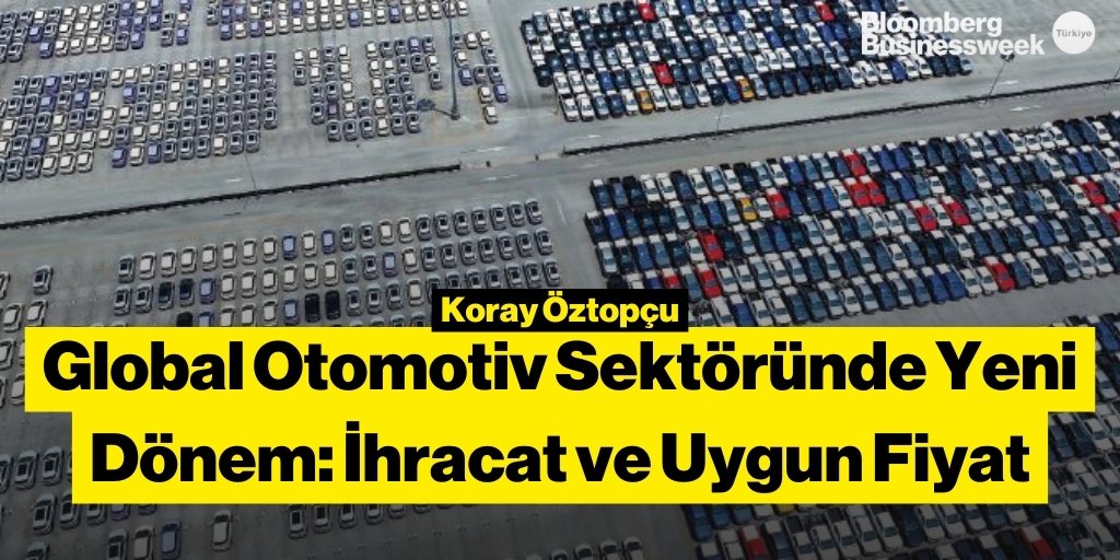 📍 Global Otomotiv Sektöründe Yeni Dönem: İhracat ve Uygun Fiyat

➡️ bb.ht/CJYbeU