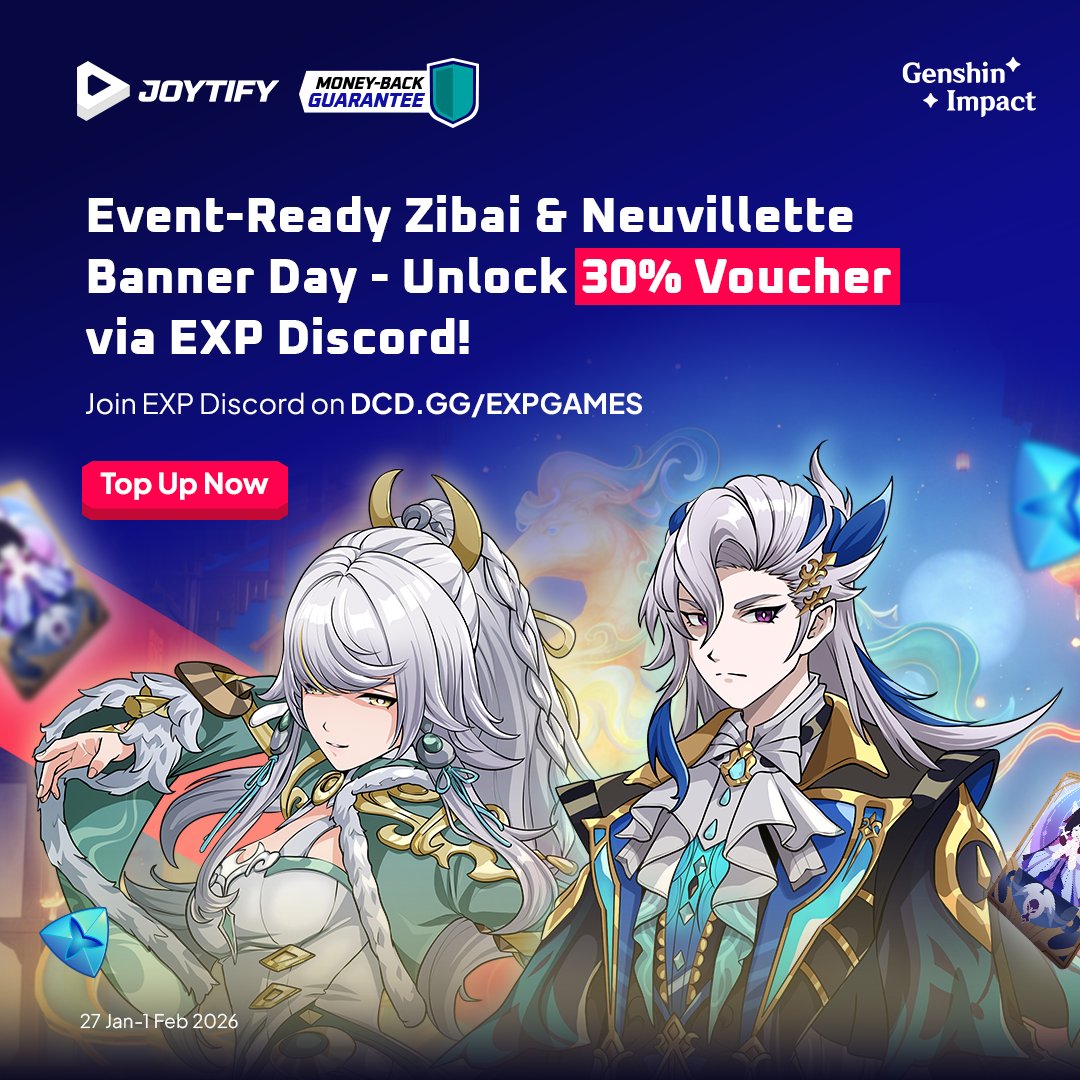 Banner Day is here! 🎉
Zibai &amp; Neuvillette are ready to come home, unlock your 30% voucher and pull with confidence, backed by our Money-Back Guarantee 💧⚖️

🗓 Period: 27 Jan – 1 Feb 2026
📌 Full T&amp;Cs available on the Discord channel