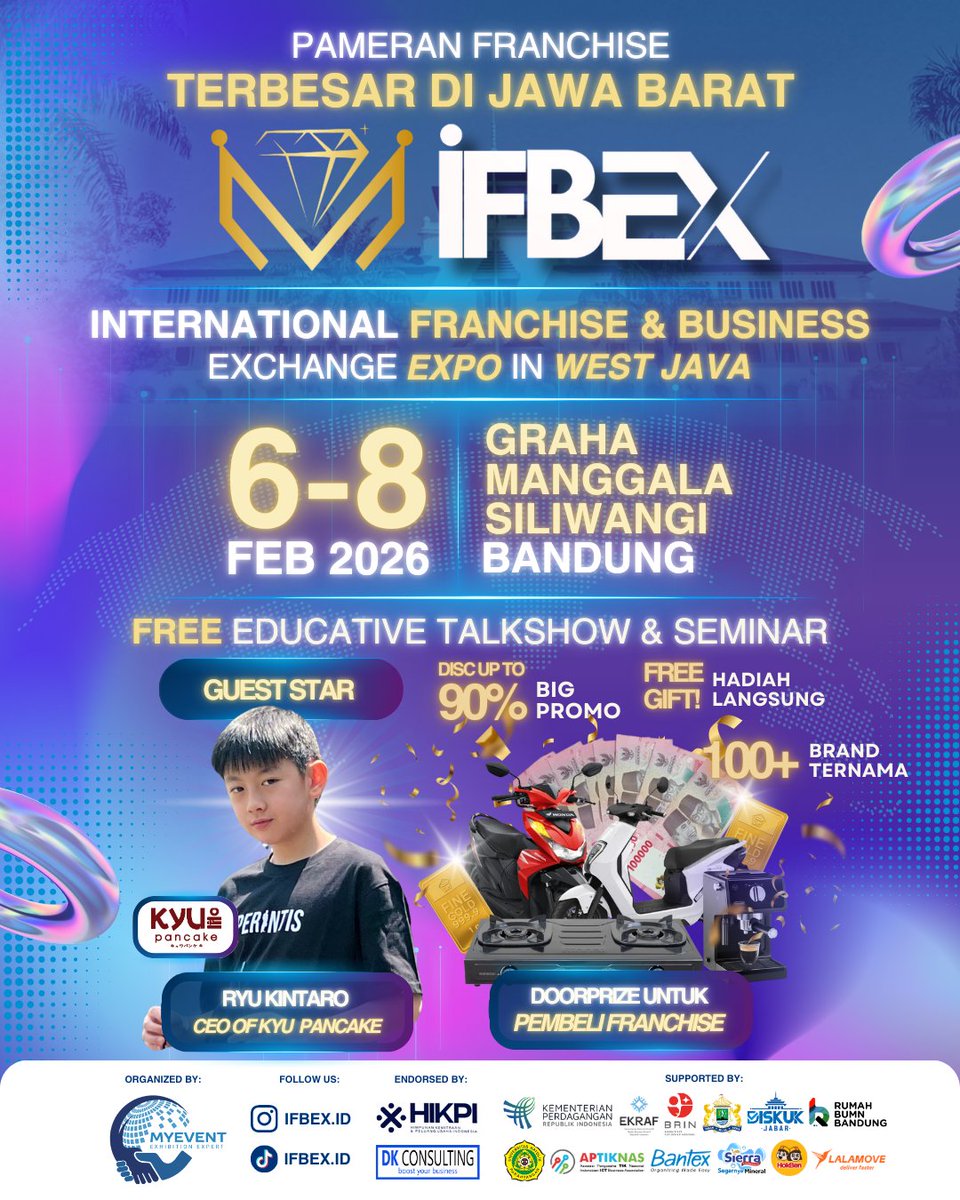 🌟IFBEX Bandung 2026🌟
 Menghadirkan 100+ brand ternama, edukasi bisnis GRATIS, promo hingga diskon 90%, dan peluang usaha pilihan
Mendatangkan "Ryu Kintaro" yang bisa kamu temui dalam sesi meet &amp; greet eksklusif.

📅 6–8 Februari 2026
📍 Graha Manggala Siliwangi, Bandung

#IFBEX