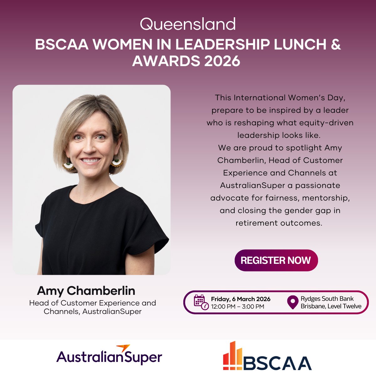 BSCAA Women in Leadership Lunch &amp; Awards 2026 – QLD

This IWD, join Amy Chamberlin (AustralianSuper) as she asks:
“What does leadership look like when driven by equity?”

6 March 2026 | Brisbane
Register here: lnkd.in/gmdEhENQ

#BSCAA #WomenInLeadership #IWD2026 #WIL2026