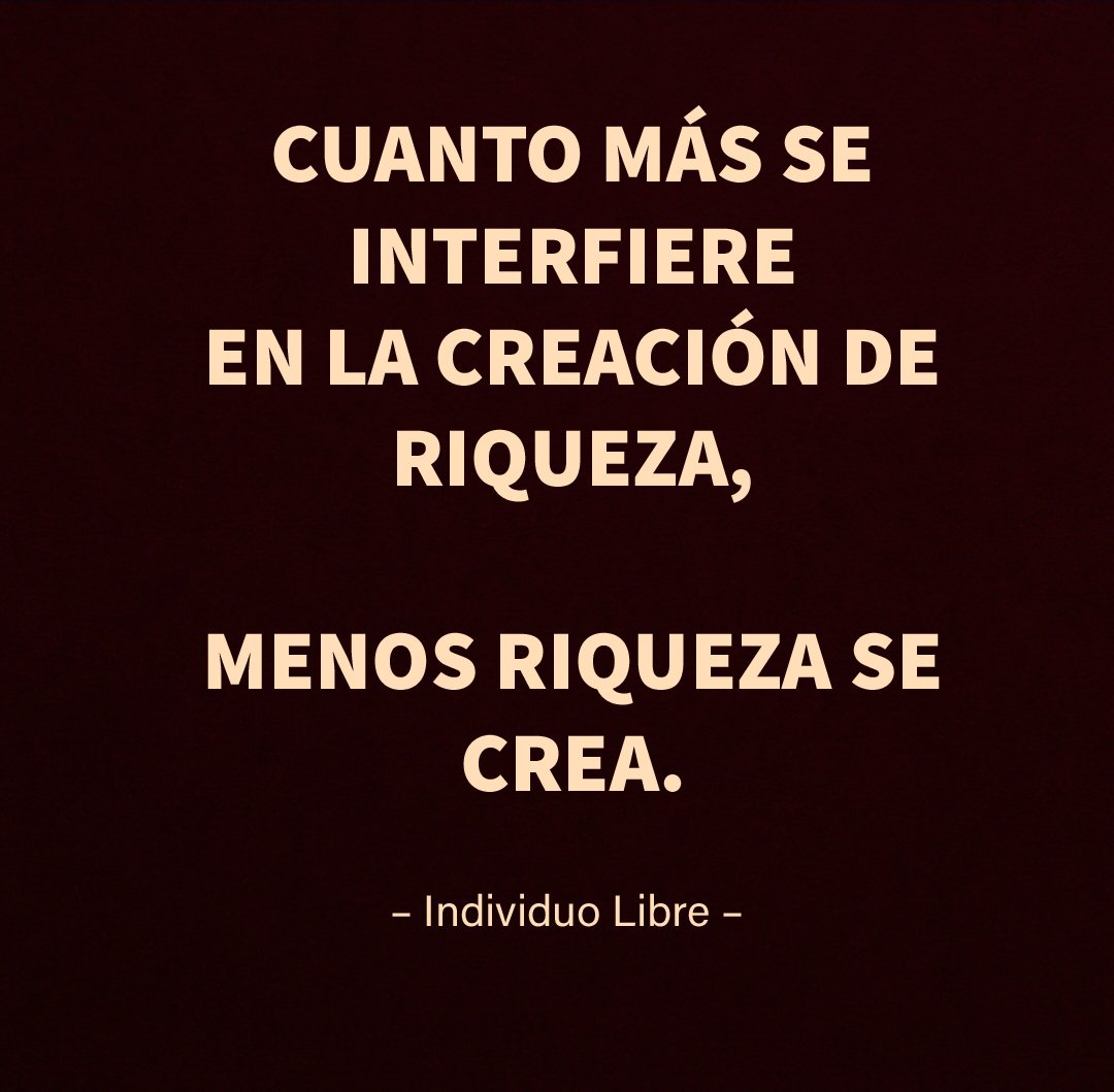IndividuoLibre1's tweet photo. La riqueza no se crea por decreto ni por redistribución.
Se crea cuando hay libertad para producir, invertir y competir.
Cada interferencia política en ese proceso reduce la riqueza total.
#IndividuoLibre #Economía #Libertad #Productividad https://t.co/QwkMP86nFV