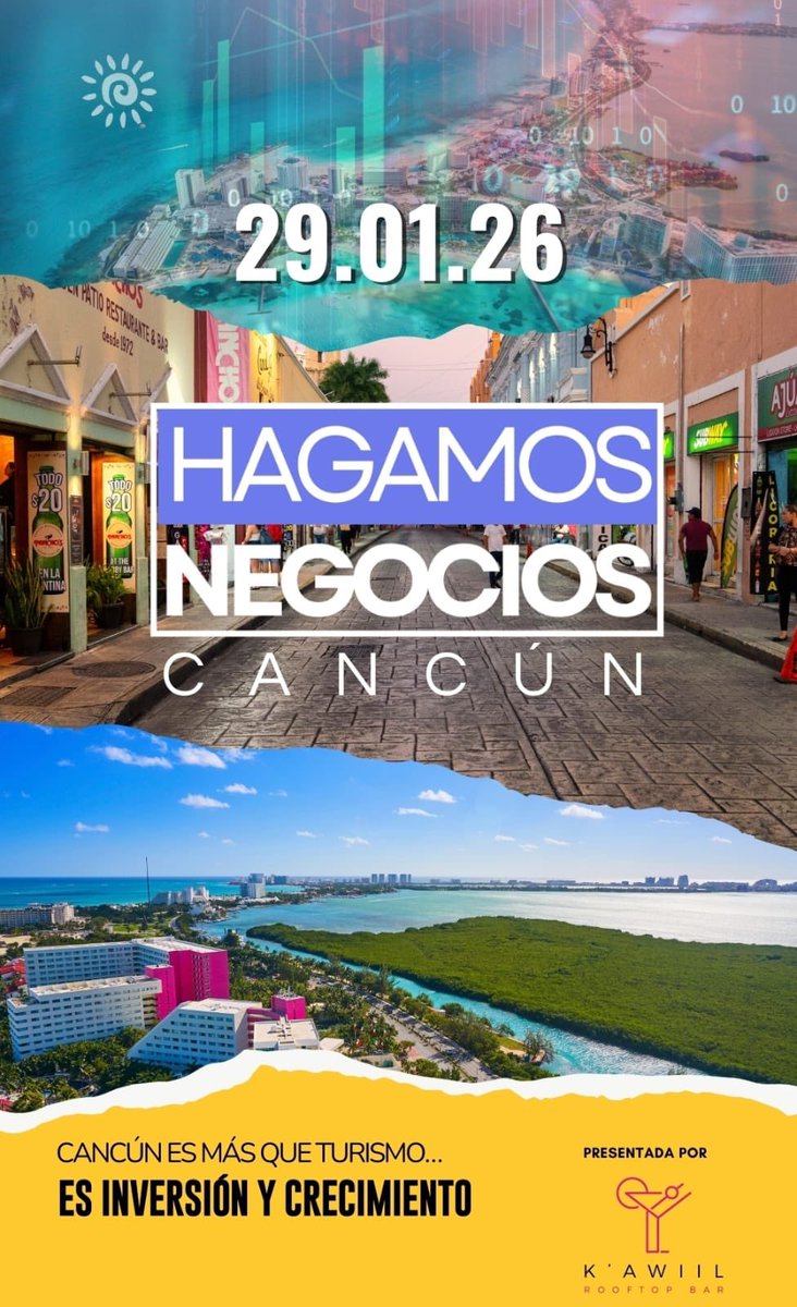 ☀️Hagamos Negocios 
CANCÚN☀️

El mejor Hub Empresarial llega a Cancún… Conoce la mejor manera de crear conexiones y Hacer Negocios!!!

➡️Jueves 29 de Enero
➡️Acceso Gratis

Lugar: K’AWILL

📍
maps.app.goo.gl/s3qLE3ydLFQFxd…
6:00pm

Regístrate 
miniurl.cl/HNCancun1