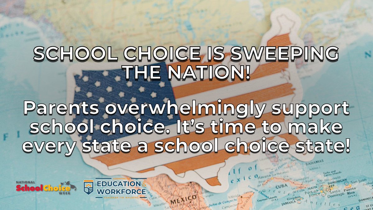 EdWorkforceCmte's tweet photo. Parents overwhelmingly support school choice. It's time to make every state a school choice state! https://t.co/qIh4OLccqE