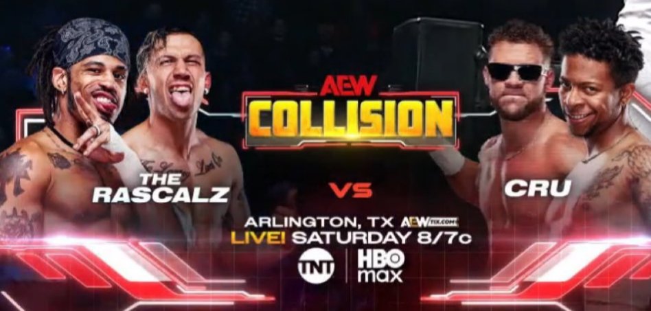 Zachary Wentz &amp; Dezmond Xavier.
Lio Rush &amp; Action Andretti.
Tag team match.
Collision this Saturday in Arlington.

THE RASCALZ FINALLY DEBUT IN AEW!!!