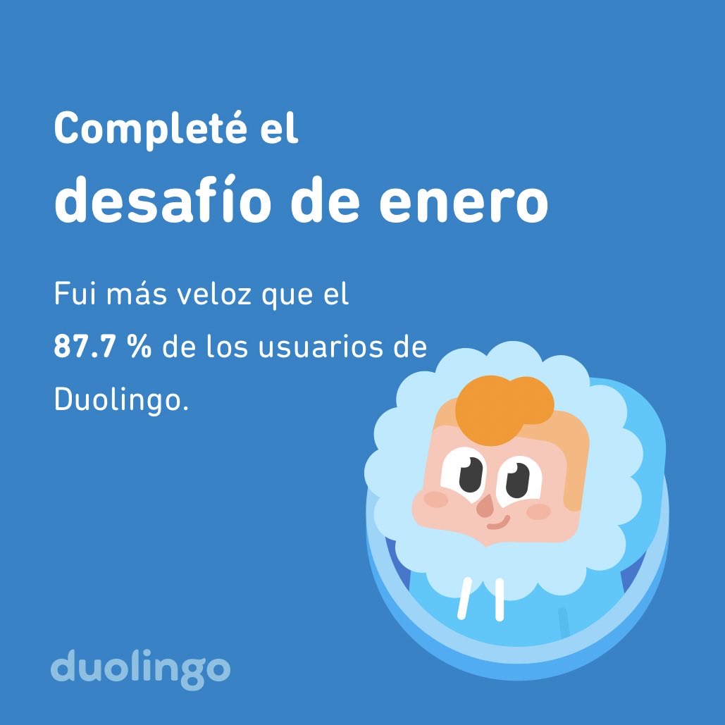 eduardor18's tweet photo. ¡Completé el desafío de enero más rápido que el 87.7 % de los usuarios de Duolingo! https://t.co/o59HeXgid1