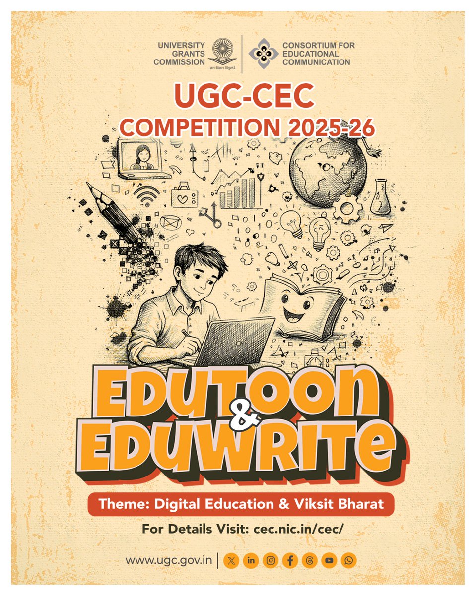 ugc_india's tweet photo. 🎨✍️ UGC–CEC Competition 2025–26: EduToon &amp; EduWrite

Participate in UGC–CEC EduToon &amp; EduWrite Competition 2025–26 and express your ideas on Digital Education &amp; Viksit Bharat through cartoons and writing.

🔗 Details: https://t.co/LcXAtg32y1 https://t.co/TLiCAuiUfo