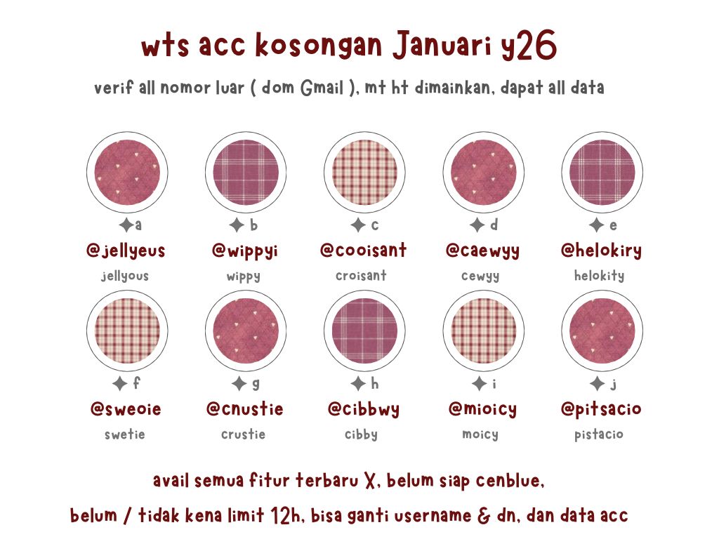 cefpie's tweet image. ❥ ࣪ ˖ ꒰  wts kosongan Januari y26 
͏ 
✦! price  : 12.OOO / each #zonauang 

͏    ✧  verif  all  no.  luar  ( gmail )
͏    ✧  mt ht dimainkan
͏    ✧  belum / tidak kena limit 12jam