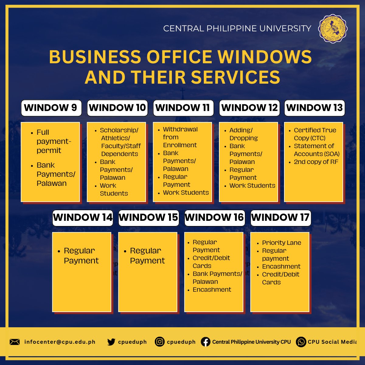 cpueduph's tweet photo. 𝗕𝘂𝘀𝗶𝗻𝗲𝘀𝘀 𝗢𝗳𝗳𝗶𝗰𝗲 𝗪𝗶𝗻𝗱𝗼𝘄𝘀 𝗮𝗻𝗱 𝗧𝗵𝗲𝗶𝗿 𝗦𝗲𝗿𝘃𝗶𝗰𝗲𝘀
Everyone is encouraged to proceed to the appropriate window to ensure a faster and more efficient transaction.

Kindly refer to the poster for the complete list of services per window

Thank you! https://t.co/qYHbXZrNIJ