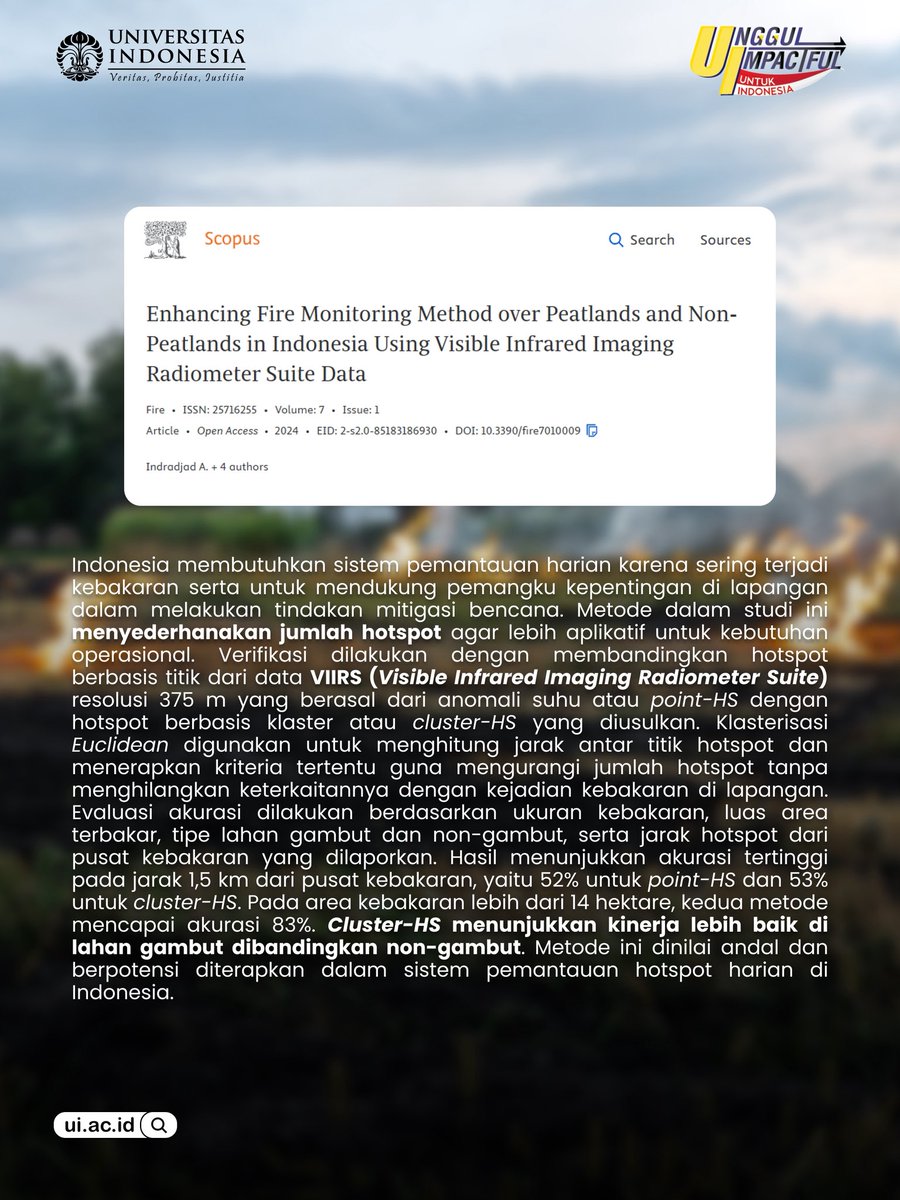 Halo, Sobat UI! 👋🏻

Kalau kamu jadi petugas di lapangan, mana yang lebih membantu, berhadapan dengan ratusan titik hotspot atau informasi yang sudah diringkas? 🤔🔥Jadi, studi ini membahas metode penyederhanaan hotspot dari data satelit VIIRS sehingga mudah ditindaklanjuti.