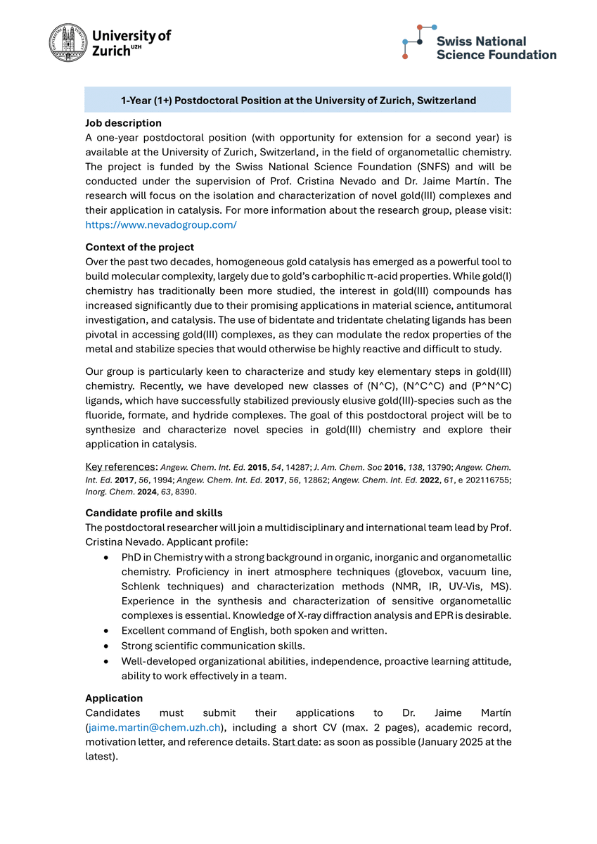 Jaime Martín (@jaime_chem) on Twitter photo We are seeking a Postdoctoral Researcher to join the <a href="/NevadoLab/">Nevado Group</a> at the University of Zurich. If you are motivated to work in the field of Organometallic Chemistry, we encourage you to apply!
<a href="/UZH_en/">University of Zurich</a> <a href="/UZH_Chemistry/">UZH Chemistry</a> <a href="/snsf_ch/">Swiss National Science Foundation</a> #chempostdoc We are seeking a Postdoctoral Researcher to join the <a href="/NevadoLab/">Nevado Group</a> at the University of Zurich. If you are motivated to work in the field of Organometallic Chemistry, we encourage you to apply!
<a href="/UZH_en/">University of Zurich</a> <a href="/UZH_Chemistry/">UZH Chemistry</a> <a href="/snsf_ch/">Swiss National Science Foundation</a> #chempostdoc