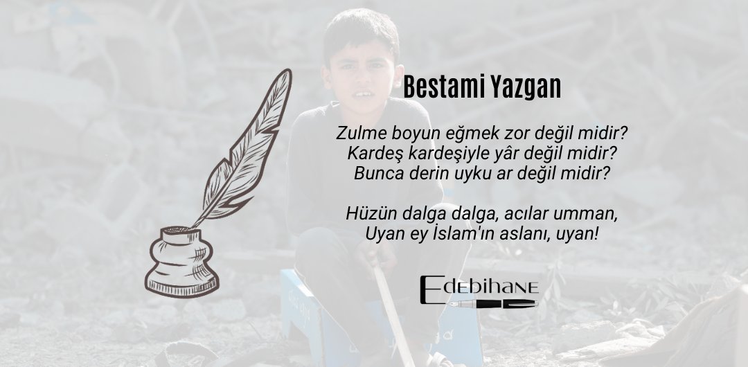 Zulme boyun eğmek zor değil midir?
Kardeş kardeşiyle yâr değil midir?
Bunca derin uyku ar değil midir? 

Hüzün dalga dalga, acılar umman,
Uyan ey İslam'ın aslanı, uyan!

(Birinci sayımızdan)

<a href="/bestamiyazgan/">Bestami YAZGAN</a>