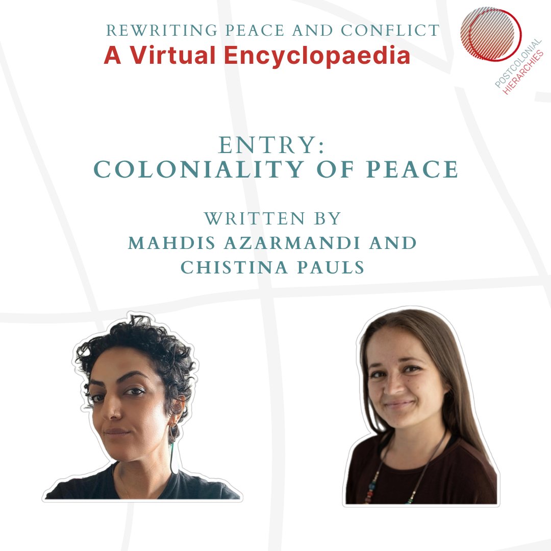 Postcolonial Hierarchies in Peace and Conflict tweet media