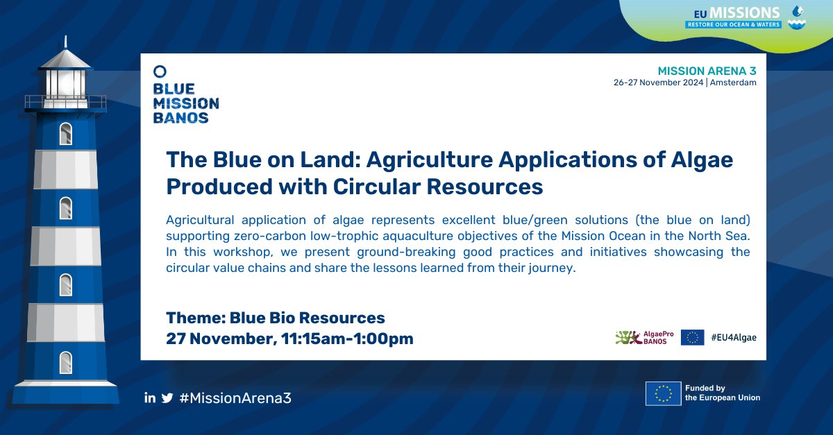 BlueMissionBANOS 🇪🇺 (@missionbanos) on Twitter photo Blue on land: How can algae be used in agriculture? 
Join our workshop at the #MissionArena3 on 27 November from 11:15am-1:00pm for a discussion of the blue/green solutions offered by agricultural algae applications. 
b2match.com/e/mission-aren… Blue on land: How can algae be used in agriculture? 
Join our workshop at the #MissionArena3 on 27 November from 11:15am-1:00pm for a discussion of the blue/green solutions offered by agricultural algae applications. 
b2match.com/e/mission-aren…