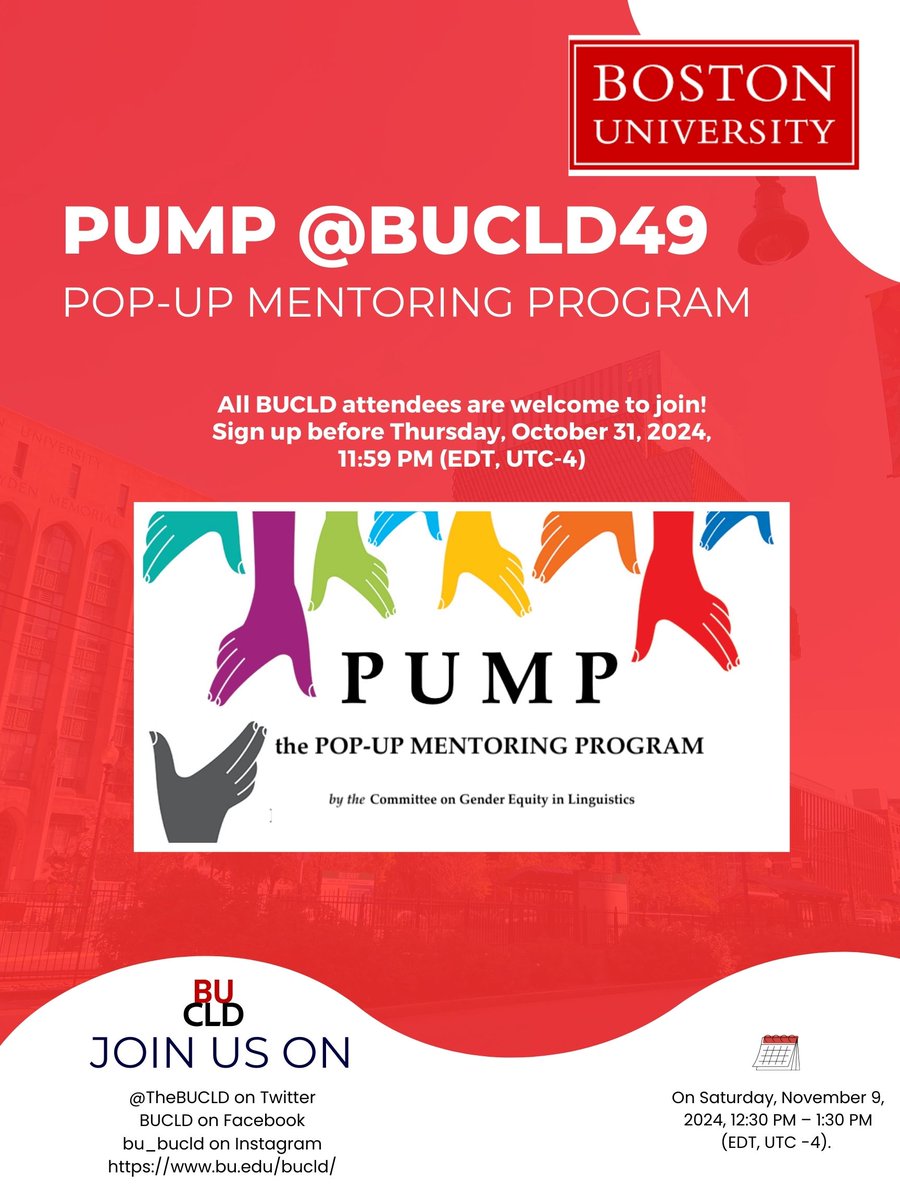 TheBUCLD's tweet image. Are you attending BUCLD 49 and interested in mentorship opportunities?
Join us for the Pop-Up Mentoring Program (PUMP)!
PUMP (sponsored by the LSA Committee on Gender Equity) provides on-site, one-off mentoring meetings at linguistics conferences around the world.
#BUCLD49 #PUMP