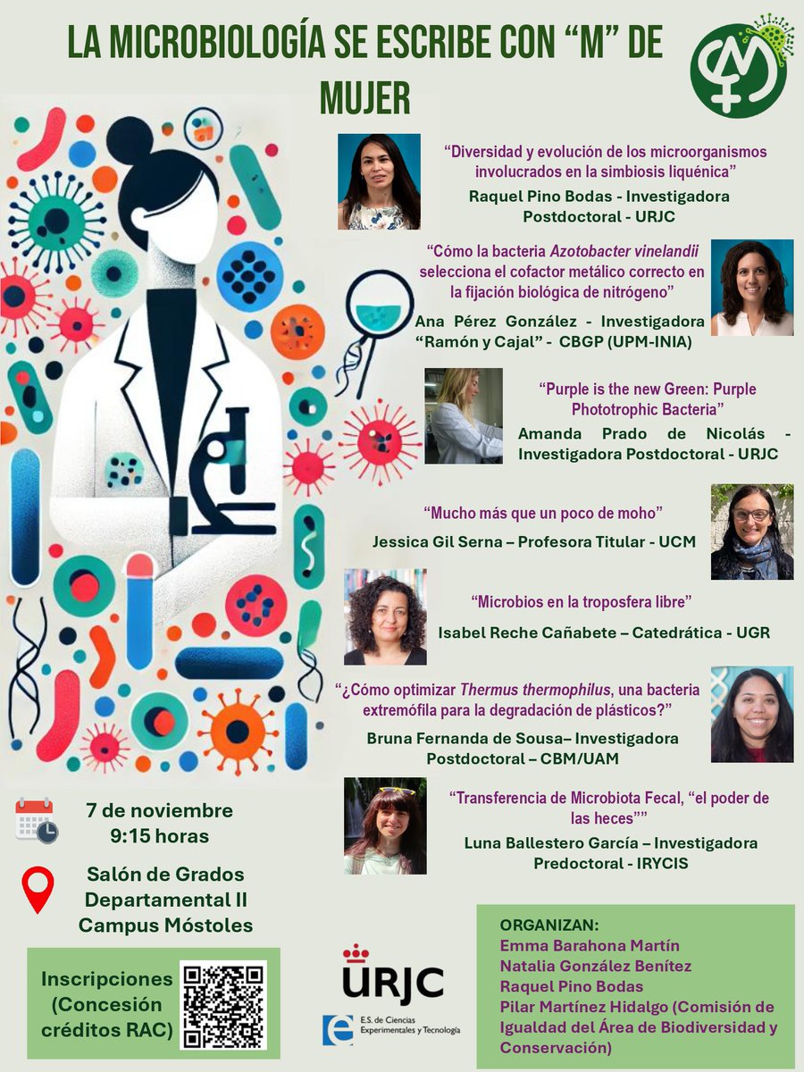BiodiversosU's tweet photo. El 7 de noviembre se celebrarán en la @urjc las jornadas "La microbiología se escribe con M de mujer" 🔬🔬🔬 con este programa lleno de investigadoras de altísimo nivel, con presencia de la #biodiversa Raquel Pino entre ellas.
Animaos!! https://t.co/wLVrx8Zx03