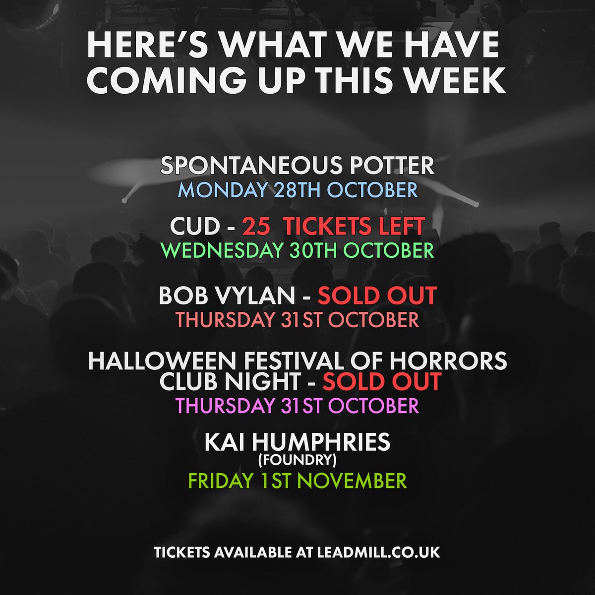 Leadmill's tweet photo. Check out what we've got coming up this week! 🎊

For more information and to secure your tickets, head to our website here > https://t.co/ZFUky6HySm https://t.co/OWlHyONyDg