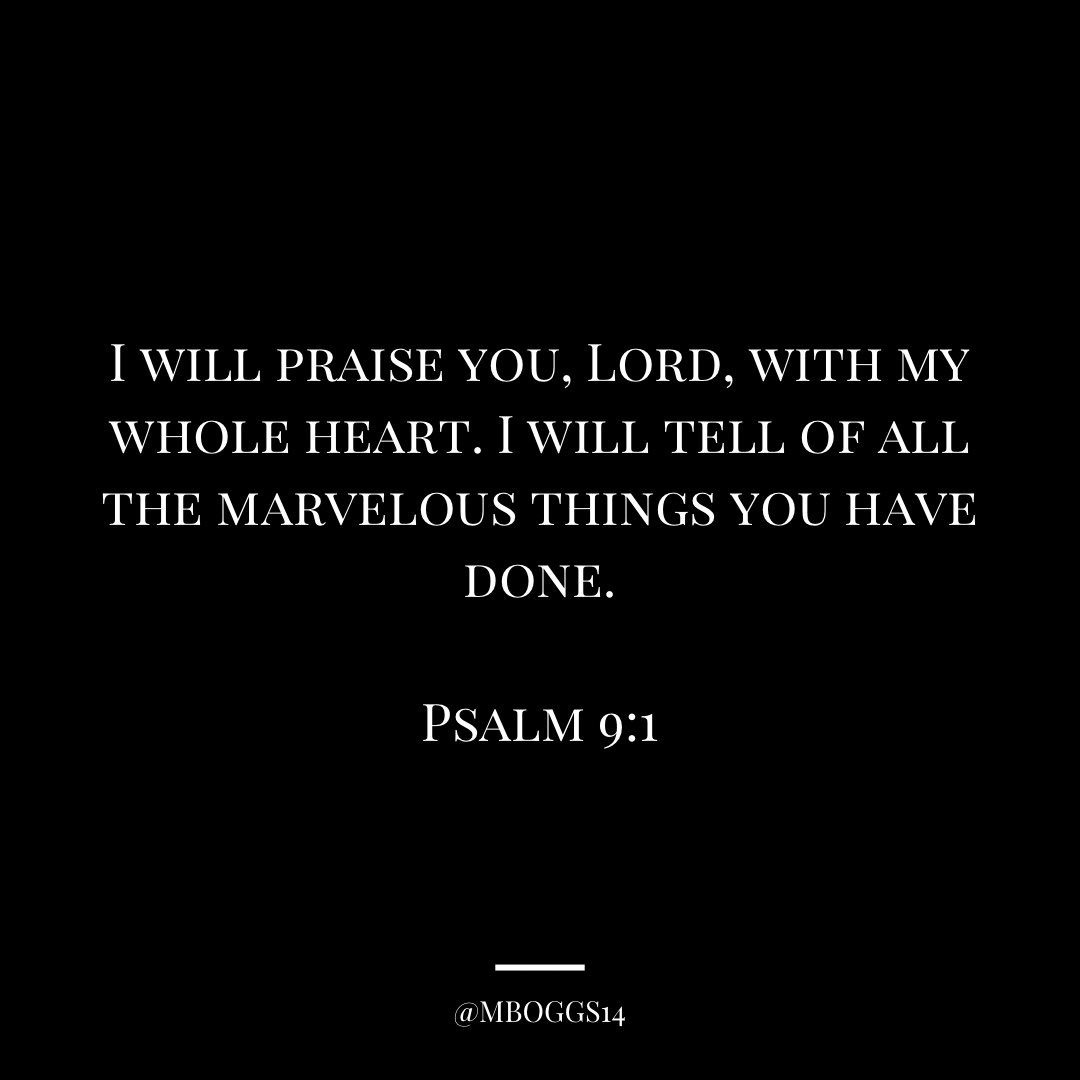 When we praise the Lord with our “whole heart”, we bring every ounce of adoration, affection and allegiance to the Lord and declare that, out of all the treasures in our life, He is simply and unequivocally the greatest.