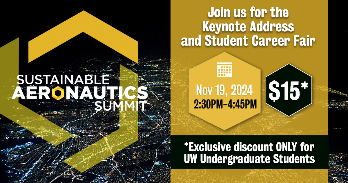 Attention UW undergrads! 🗣
Join us for the #WISASummit Keynote Address and Student Career Fair on November 19th for only $15! ✈
NOTE: This discount is ONLY for UW undergraduate students
Register here🔗 bit.ly/3Y4WirU
#SustainableAviation #CareerFair #StudentDiscount