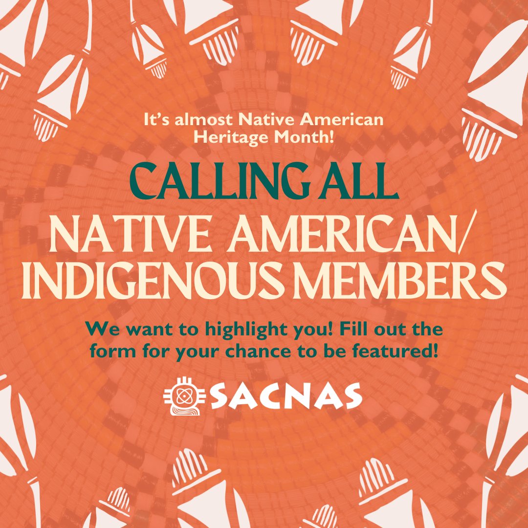 SACNAS's tweet image. We're kicking off #NativeAmericanHeritageMonth by celebrating contributions of our Native American and Indigenous community in STEM! Fill out this form to share your story and be highlighted this month.🌟
🔗hubs.la/Q02VM5tN0
#SACNASisHome #IndigenousInSTEM #DiversityInSTEM