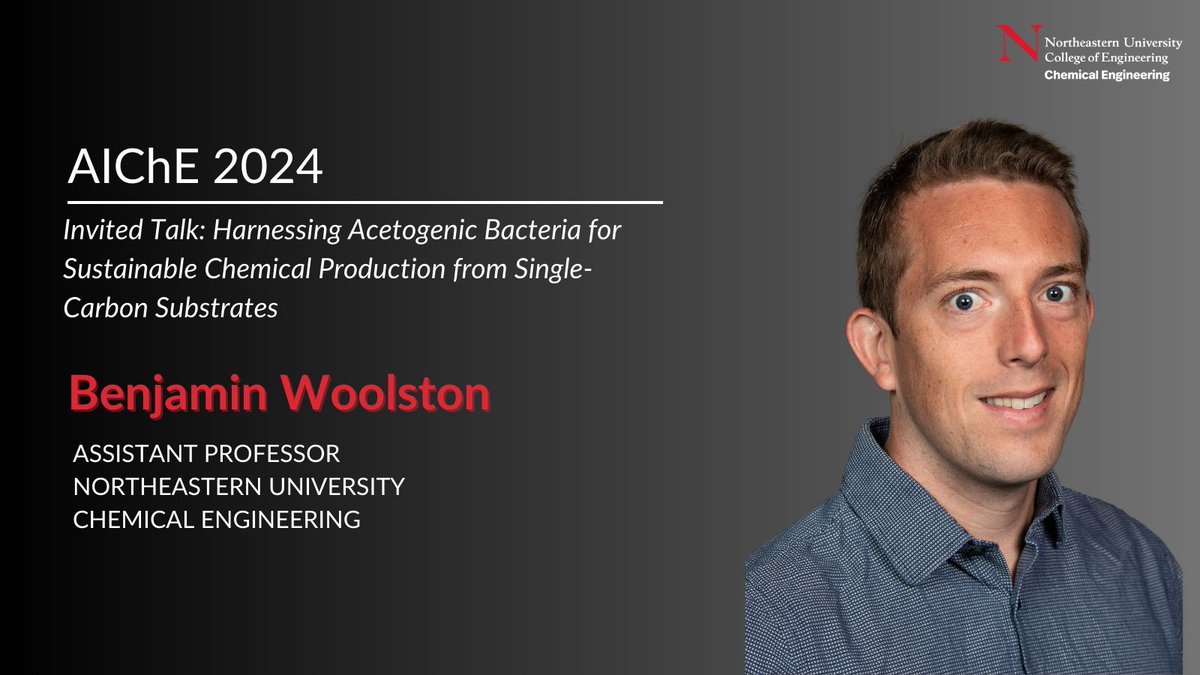Chemical Engineering at Northeastern University (@nu_cheme) on Twitter photo At 8:00 a.m. in San Diego Convention Center, Room 30D join Assistant Professor Ben Woolston <a href="/WoolstonLabNEU/">Woolston Lab</a> present, "Harnessing Acetogenic Bacteria for Sustainable Chemical Production from Single-Carbon Substrates." At 8:00 a.m. in San Diego Convention Center, Room 30D join Assistant Professor Ben Woolston <a href="/WoolstonLabNEU/">Woolston Lab</a> present, "Harnessing Acetogenic Bacteria for Sustainable Chemical Production from Single-Carbon Substrates."