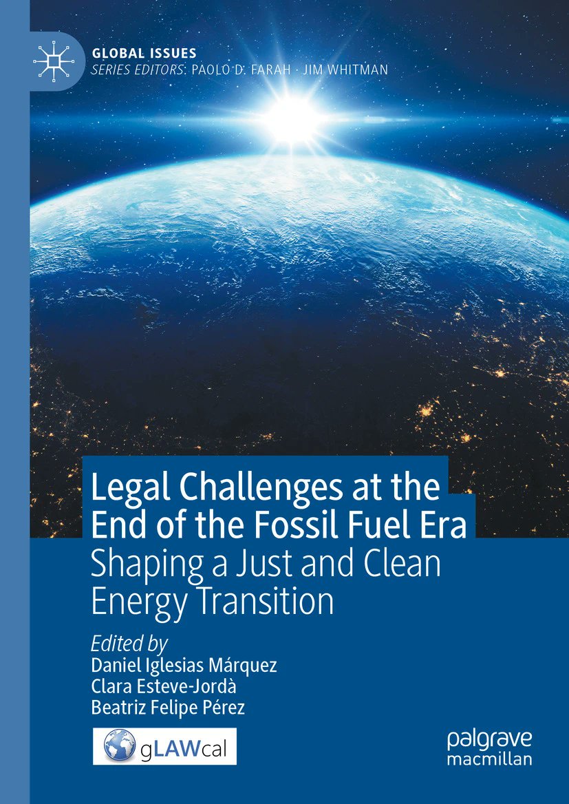 👋Ja està disponible el llibre "Legal Challenges at the End of the Fossil Fuel Era. Shaping a Just and Clean Energy Transition"  coeditat per la nostra companya <a href="/beaifp/">Beatriz Felipe Pérez 🌻</a> 📚👉link.springer.com/book/10.1007/9…