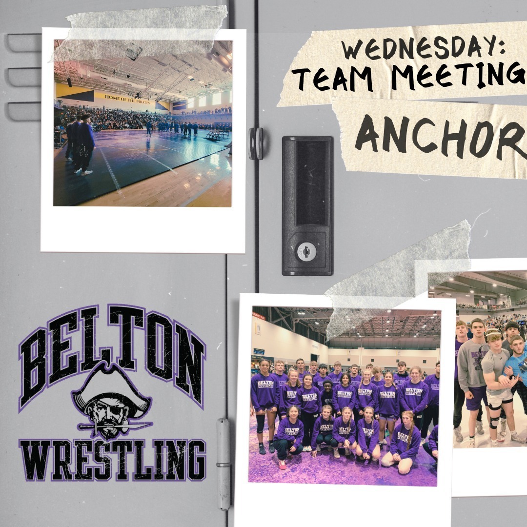 Belton Wrestling informational team meeting. This Wednesday during Anchor. instagr.am/p/DBq6tUfuq2G/
