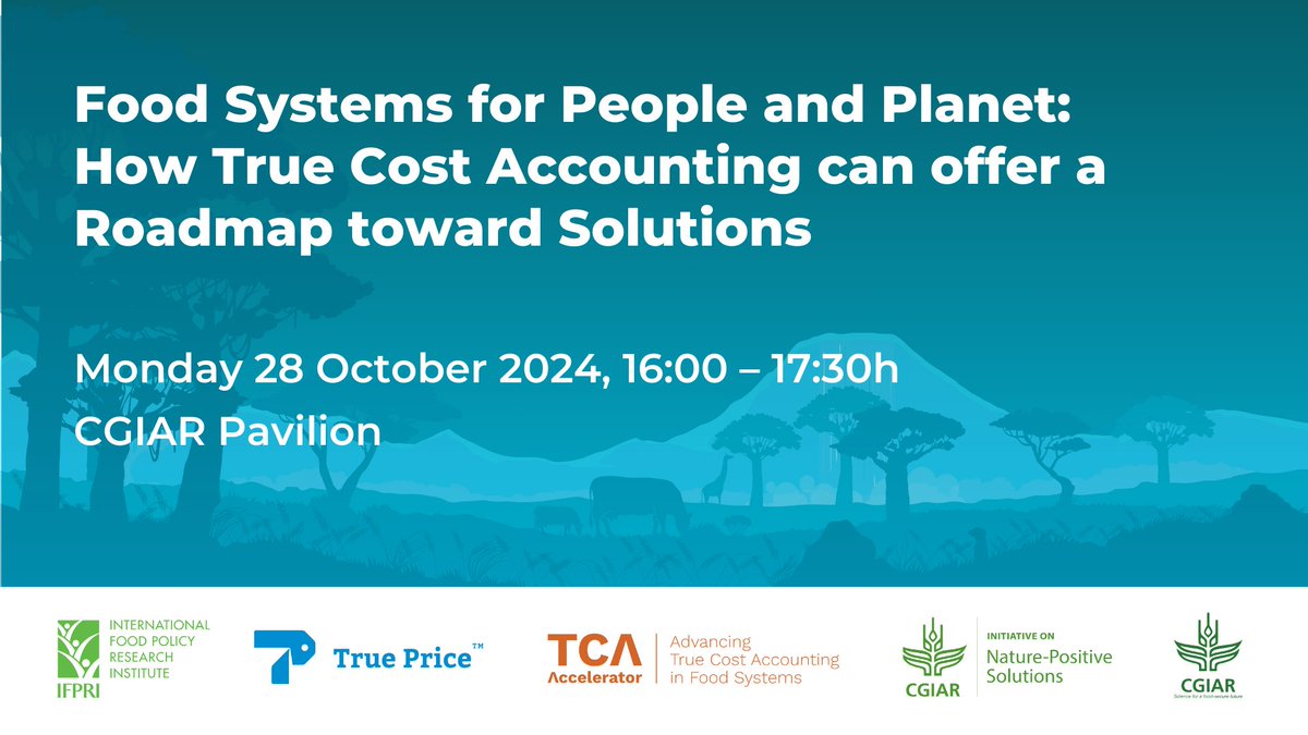 Today at #COP16Colombia:

📌 Food Systems for People and Planet: How True Cost Accounting can offer a Roadmap toward Solutions

⏲️ 4:00pm - 5:30pm (Cali time)

📍 CGIAR Food Pavilion, Centro de Eventos Valle del Pacifico - CEVP, Cali, Colombia

🔍 Learn more here: