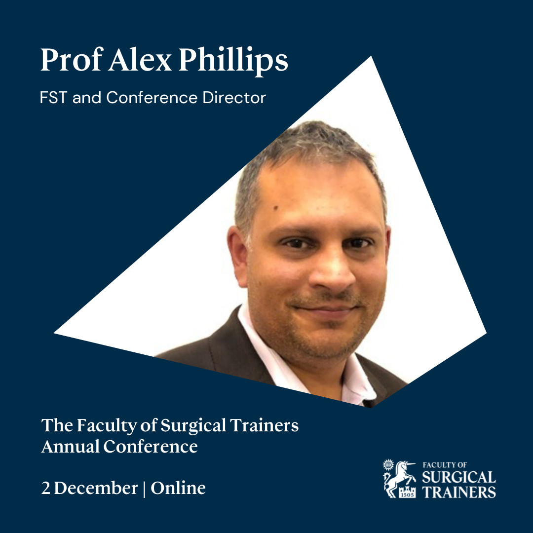 In his latest blog, the Faculty of Surgical Trainers and Conference Director, Prof. Alex Phillips speaks about the upcoming FST Online Annual Conference on Monday 2 December. He shares why it is essential for medical educators to attend.
Read more: bit.ly/4eVNtIj